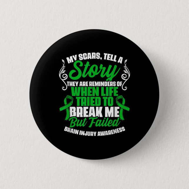 Narben erzählen Story Traumatic Brain Injury Suppo Button (Vorderseite)