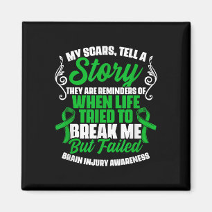 Narben erzählen Story Traumatic Brain Injury Suppo Magnet