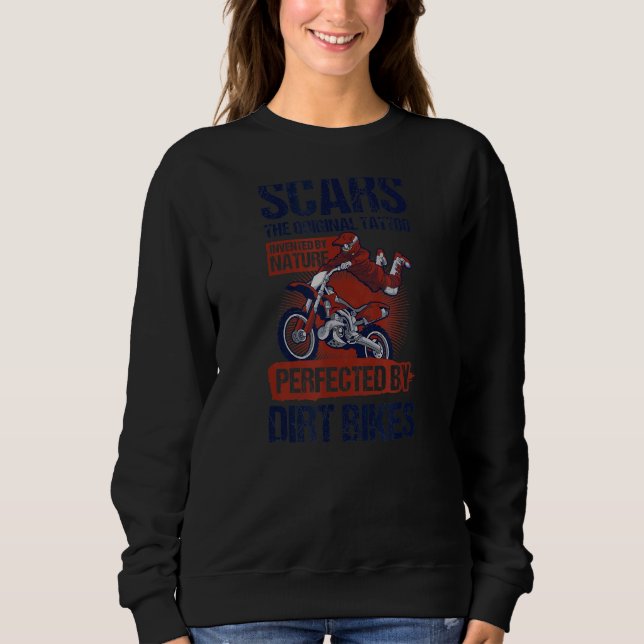 Narben Original Tattoos von Dirt Bikes Biker Sweatshirt (Vorderseite)