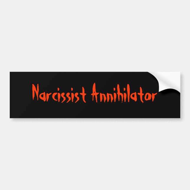 Narcissist Annihilator Autoaufkleber (Vorne)