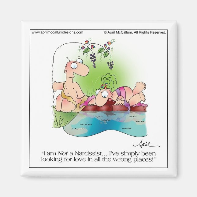 NARCISSIST FRAMAN Cartoon Magnet bis April McCallu (Vorne)