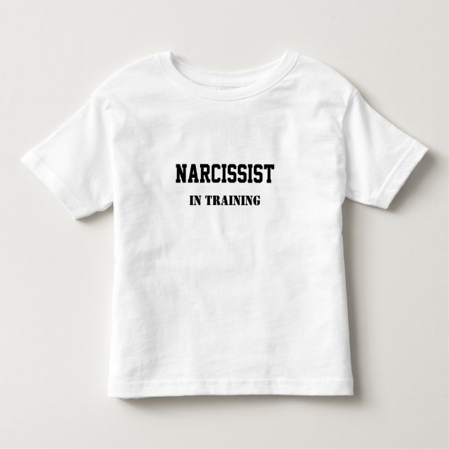Narcissist im Training Kleinkind T-shirt (Vorderseite)