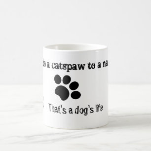 Narcissist's catspaw lebt ein Lebensziffer eines H Kaffeetasse