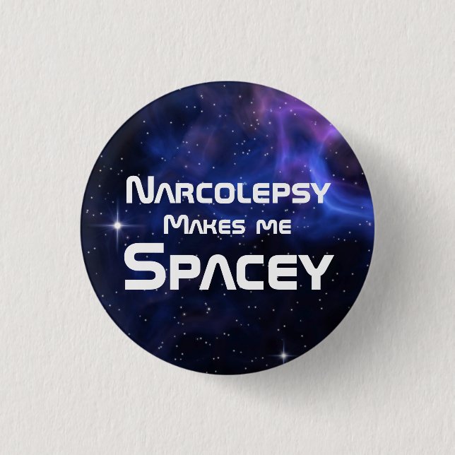 Narcolepsy macht mich zum Spacey Button (Vorderseite)