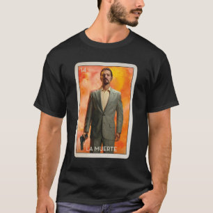 Narcos Mexico La Muerte T-Shirt
