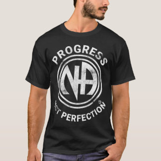 Narkotika Anonymer Fortschritt Nicht perfekte Om N T-Shirt