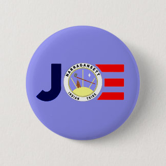 Narragansett Indian Tribe for Joe 2020 Button