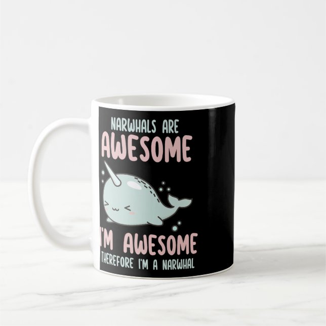 Narwale sind großartig, ich bin großartig, also bi kaffeetasse (Links)