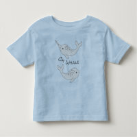 Narwhal Oh Whale Kleinkind T - Shirt