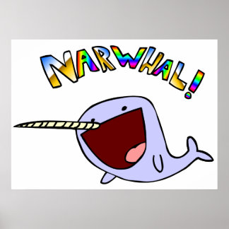 Narwhal! Poster