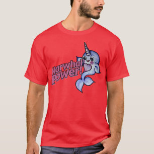Narwhal Power T-Shirt