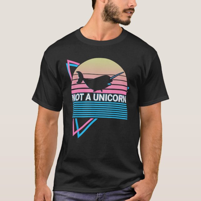 Narwhal Retro Not A Unicorn T-Shirt (Vorderseite)