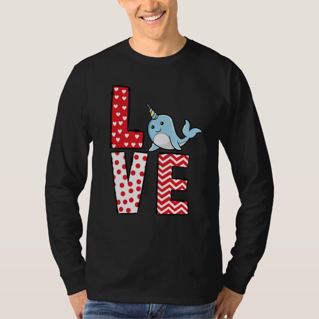 Narwhal Valentines Day Love Valentine Cute Hearts T-Shirt (Vorderseite)