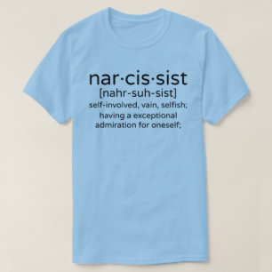 Narzisstische Definition T-Shirt
