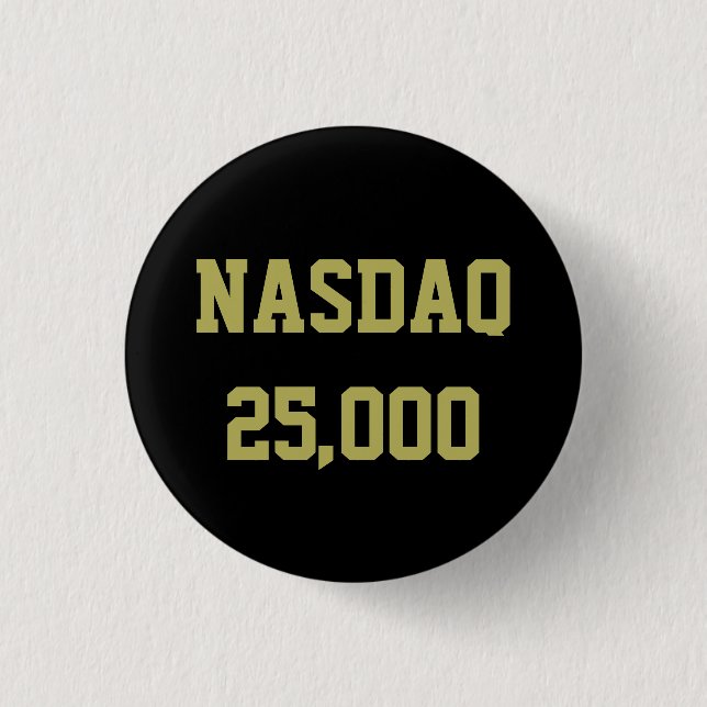 NASDAQ 25000 Stock Market Celebration Button (Vorderseite)