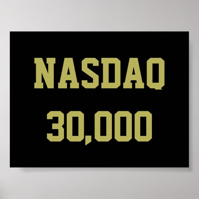 NASDAQ 30000 Stock Market Celebration Poster (Vorne)