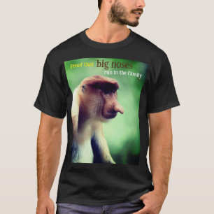 Nasenaffe mit großer Nase T-Shirt