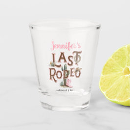 Nash Bash Last Rodeo Bachelorette Schnapsglas
