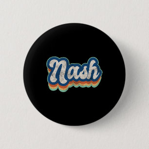 Nash Vorname Junge Vintage-Stil 70er 80er Persönli Button