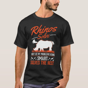 Nashörner lösen die meisten meiner Probleme Nashor T-Shirt