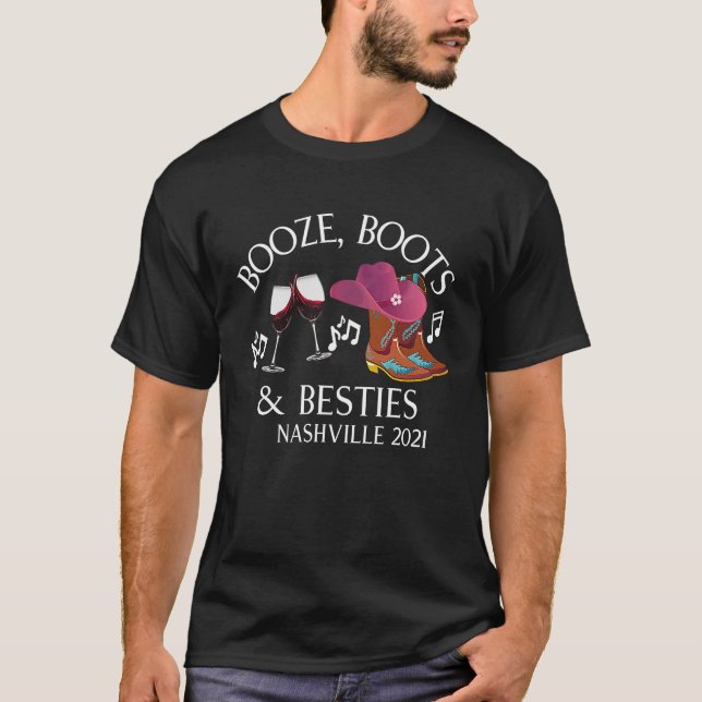 Nashville 2021 Booze Boots & Besties Girls Getawa T-Shirt (Vorderseite)