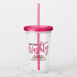 Nashville Bachelorette Get Nashty Favor Acryltrinkbecher