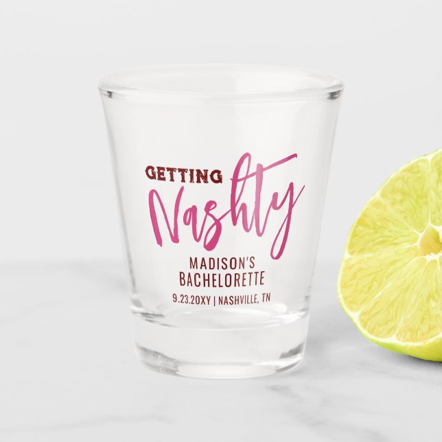 Nashville Bachelorette Get Nashty Schnapsglas (Vorderseite)