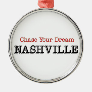 Nashville Chase Your Dream Ornament Aus Metall