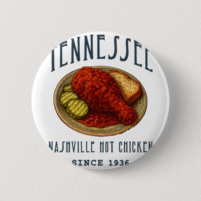 Nashville Hot Chicken  Button (Vorderseite)