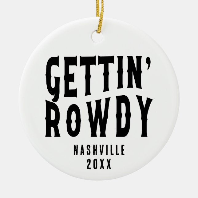 Nashville Junggeselinnen-Abschied Custom Getting R Keramik Ornament (Vorne)