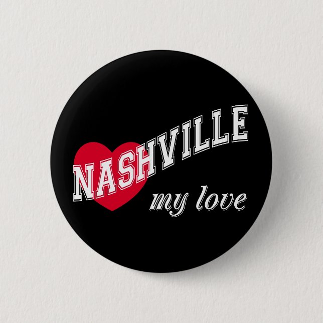 Nashville meine Liebe Button (Vorderseite)