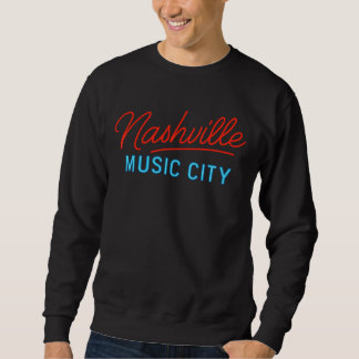 Nashville Music City Neon Sign Design - Retro Glow Sweatshirt