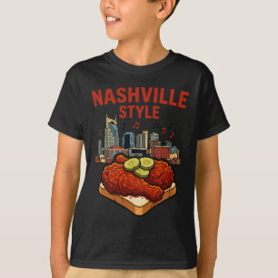 Nashville Style Spicy Fried Chicken And Music City T-Shirt