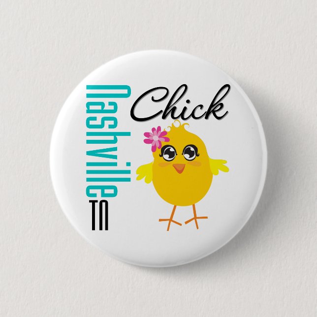 Nashville TN Chick Button (Vorderseite)