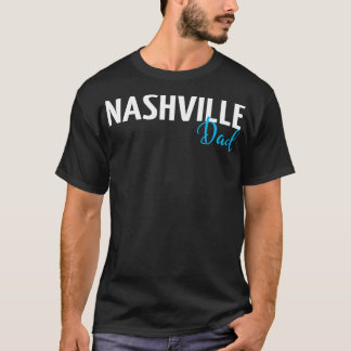 Nashville Vater 1 T-Shirt