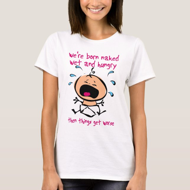 Nass Hungry Funny Shirt (Vorderseite)