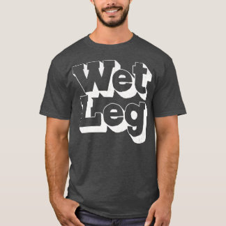 Nasse Beine T-Shirt