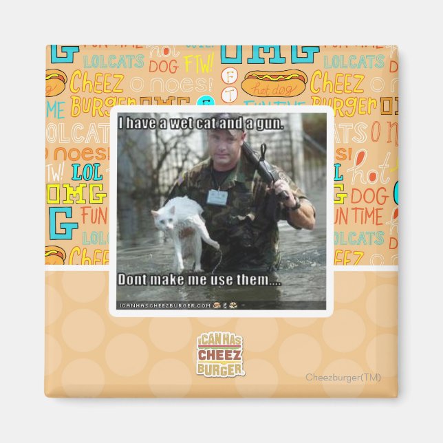 Nasse Katze und Gewehr Magnet (Vorne)