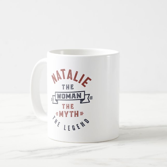 Natalie die Frau der Mythos der Legende Kaffeetasse (Vorderseite Links)