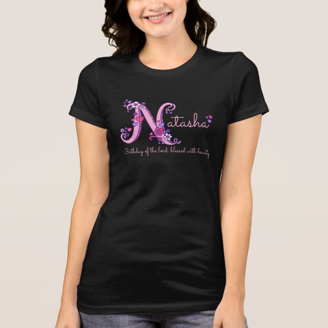 Natasha Mädchennamensbedeutungs-Monogramm-Shirt T-Shirt (Vorderseite)