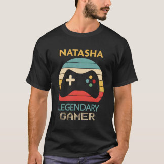 Natasha Name Gamer Personalisiert Legendary Gamer T-Shirt