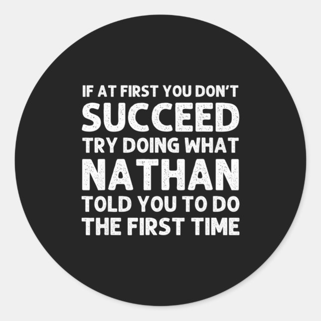 Nathan Gift Name D Birthday Funny Chris  Runder Aufkleber (Vorderseite)