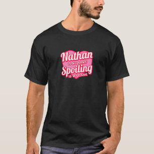 Nathan ist mein Name Vorname Spaß Nickname Couple T-Shirt