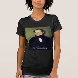 Nathaniel Hawthorne "Reine Hände" Weisheitszitat T-Shirt