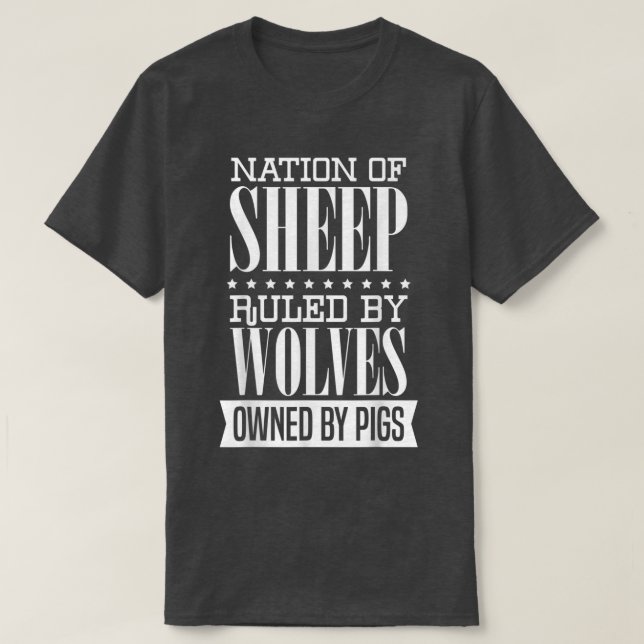 Nation von Schafen, die von Wölfen geführt werden, T-Shirt (Design vorne)