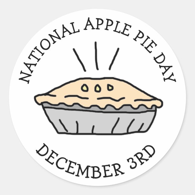 National Apple Pie Day 3. Dezember Urlaub Runder Aufkleber (Vorderseite)