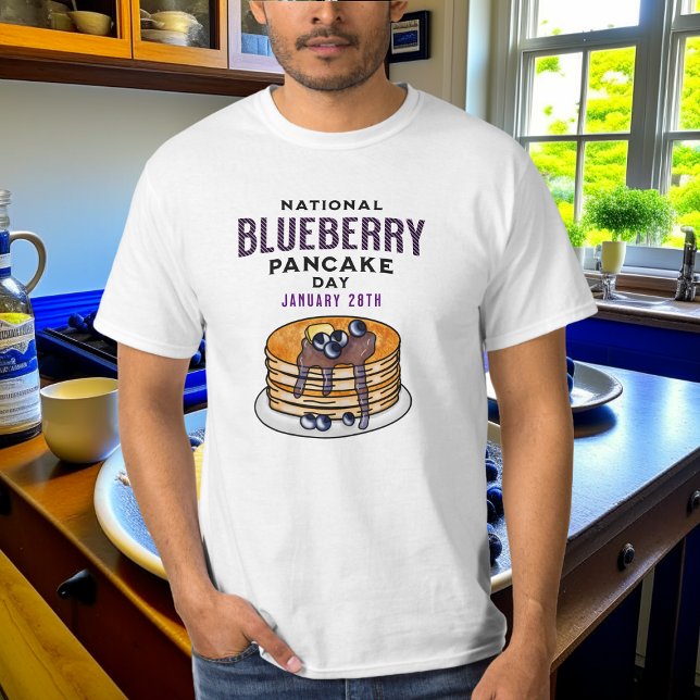 National Blueberry Pancakes Day 28. Januar T-Shirt (Von Creator hochgeladen)