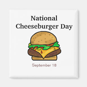 National Cheeseburger Day Magnet