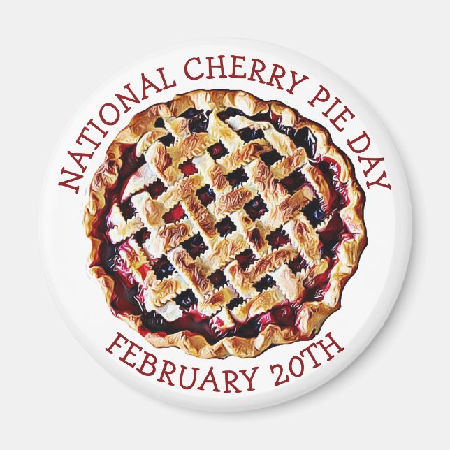 National Cherry Pie Day 20. Februar Magnet (Vorne)