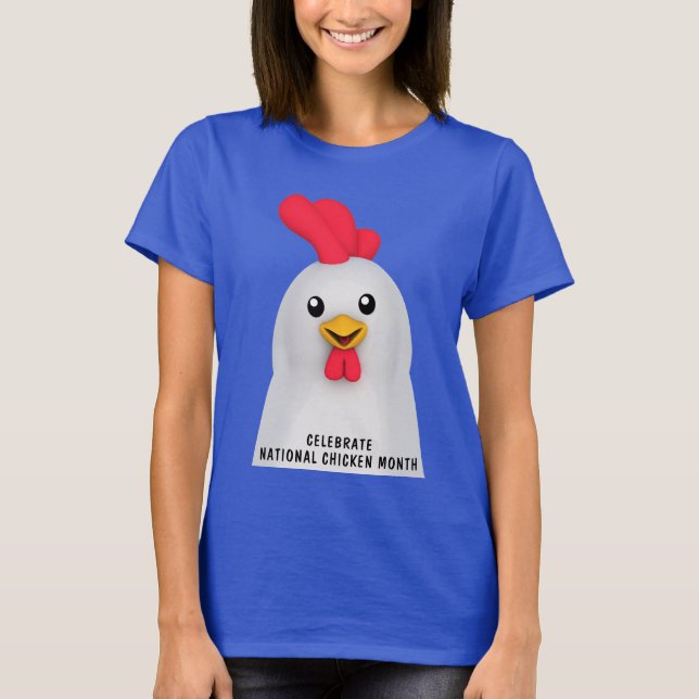 National Chicken Month T-Shirt (Vorderseite)